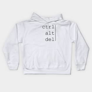 Ctrl alt del text Kids Hoodie